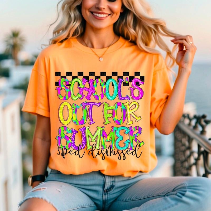 School'S Out Education DTF Transfers THIS IS NOT SHIRT T-Shirts