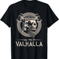 See You Valhalla Viking T-Shirts