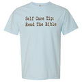 Self Care Tip Comfort Colors T-Shirts
