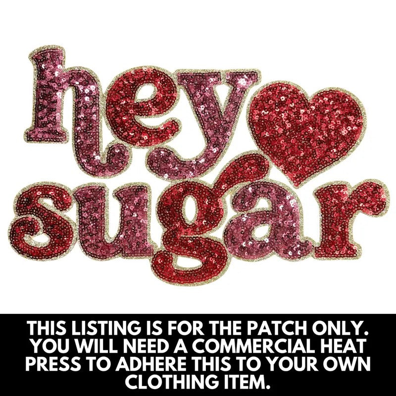 Sequin Hey Sugar Patch PATCH ONLY T-Shirts