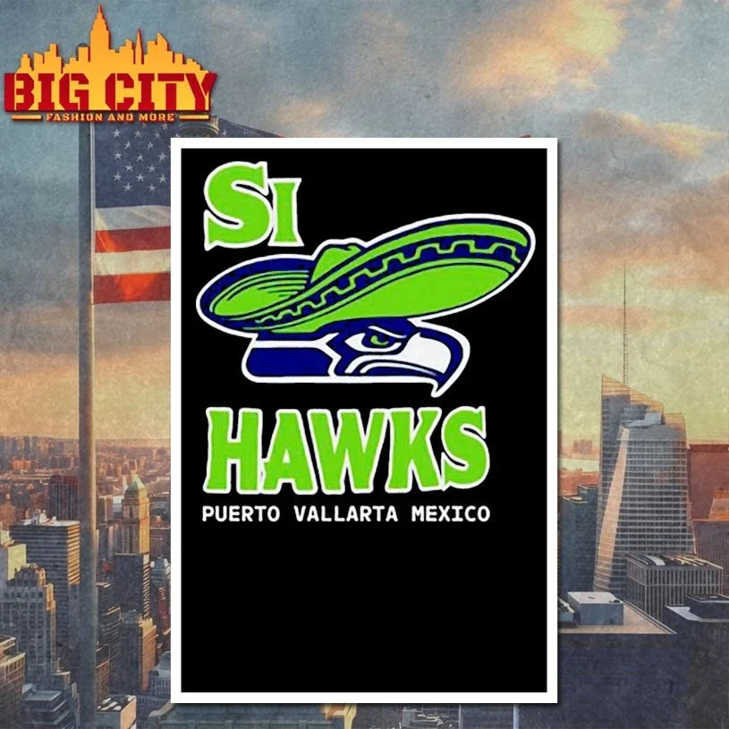 Si Hawks Puerto Vallarta Mexico t-shirt