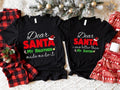 Sibling Shirt Dear Santa My Brother Made Me Do Dear Santa I Was Better Than My Sister Matching Bro Sis Funny Sibling T-Shirts