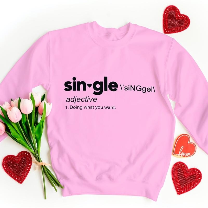 Single Doing What You Want Casual T-Shirts
