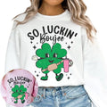 So Luckin Boujee St Patricks Day T-Shirts