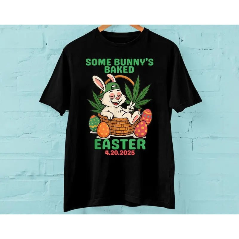 Some Bunny'S Baked Easter Bunny Weed Smoking Rabbit Some Bunnys Baked Shirt Short Sleeve T-Shirts