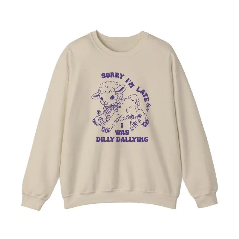 Sorry I'M Late I Was Dilly Dallying Baby Lamb Sheep Funny Funny Sheep Lamb Hot Trend Grapic Funny Sheep Meme T-Shirts