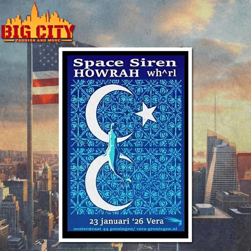 Space Siren Howrah 1 23 2026 Groningen Nl Shirt