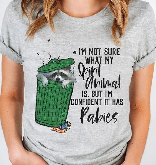 Spirit Animal Has Rabies Raccoon DTF Transfers THIS IS NOT SHIRT T-Shirts