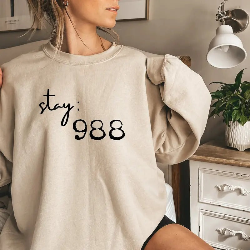 Stay 988 Suicide Prevention Awareness Shirt Stay Tomorrow Needs You Mental Health Shirt Self Love Shirt G9129 TK43GN T-Shirts