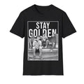 Stay Golden Funny 80s Vintage DRG T-Shirts