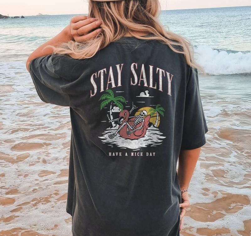 Stay Salty Summer Beach Ocean 'S All Good Vacation Funny T T-Shirts