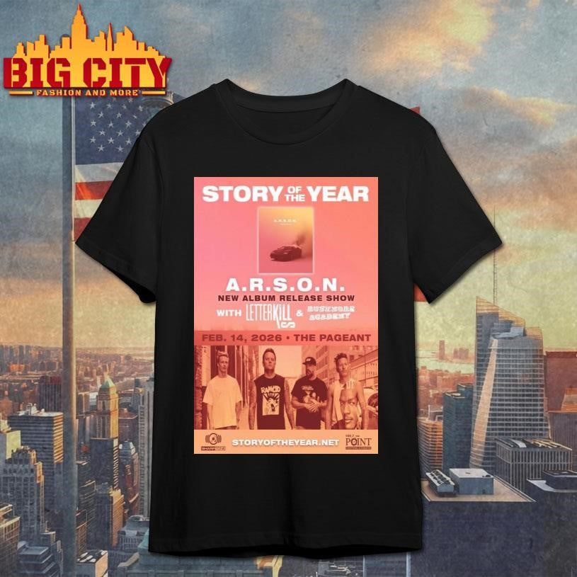 Story of the Year Feb 14 2026 The Pageant St. Louis Poster Shirt
