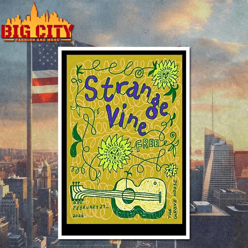 Strange Vine In Mariposa Ca On February 27 2026 Shirt