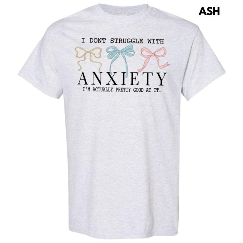 Struggle Anxiety Gildan Short Sleeve T-Shirts