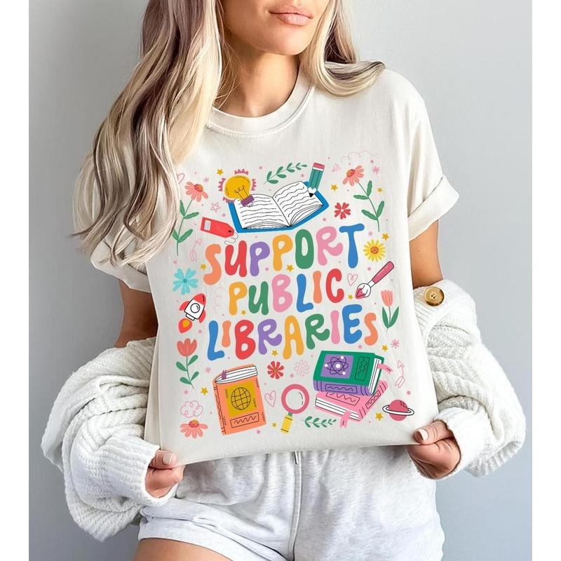 Support Public Libraries Shirt Book Nerd Book Lover Read Banned Books Shirt Support Your Local Library T-Shirts