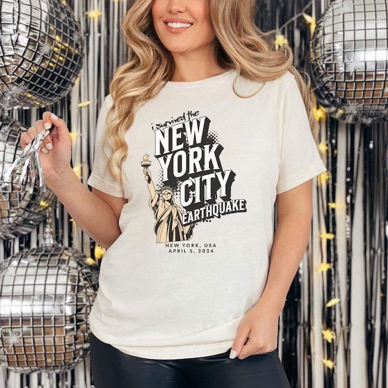 Survived Earthquake NYC New York Earthquake Shirt Meme Funny Earthquake Shirt NYC New York Trend Shirt T-Shirts