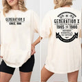 Generation X Custom Year New Version Custom Year Birth Shirt Generation X 100% Cotton Top Comfort Womenswear T-Shirts