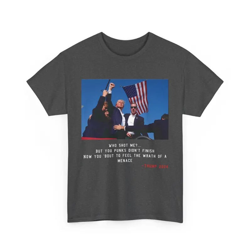 TRUMP WHO SHOT ME T-Shirts