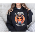 Te Calmas O Te Calmo Spanish Chancla Sarcastic Spanish Mom T-Shirts