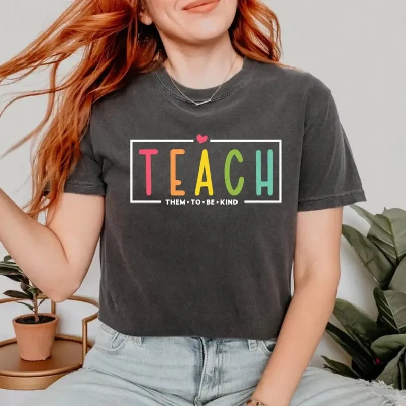Teach Teacher Shirt Teacher First Day School Shirt Teacher Retro Teacher Shirt T-Shirts