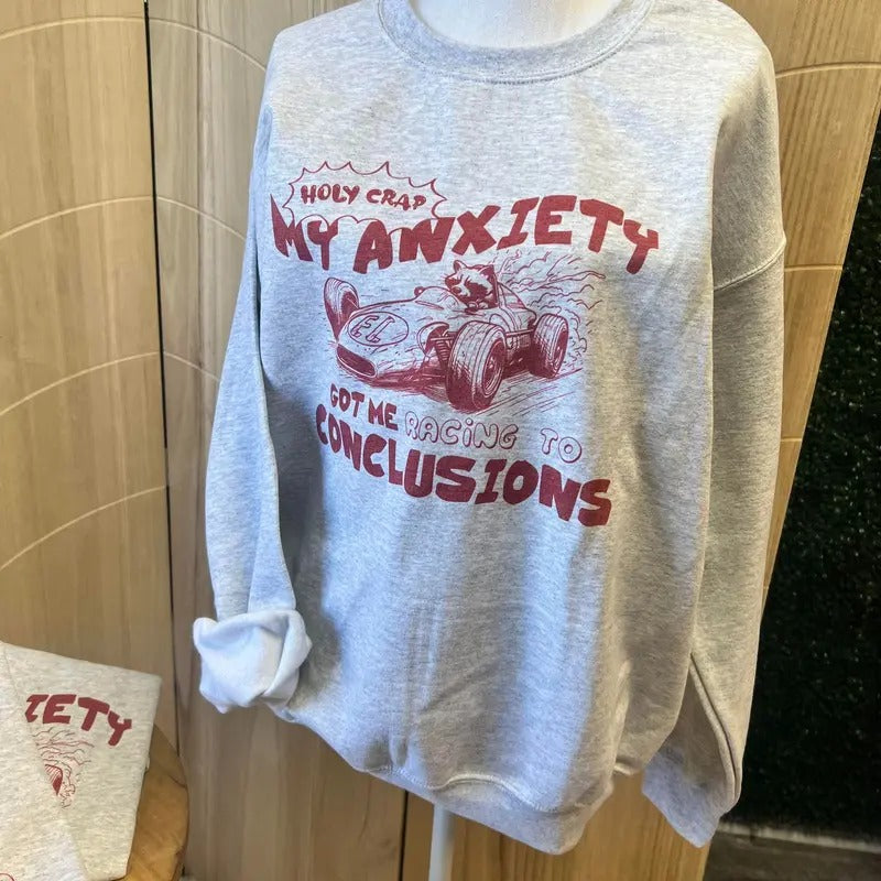 My Anxiety Got Me Racing Conclusions Trash Panda T-Shirts