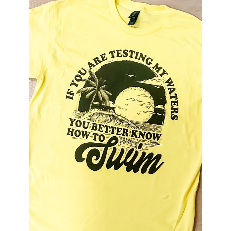 Testing My Waters T-Shirts