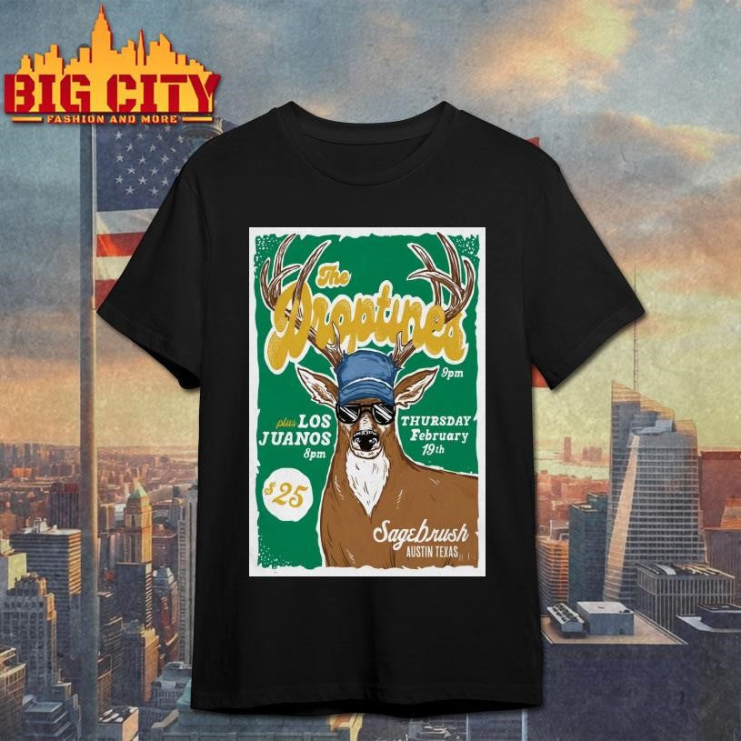 The Droptines Feb 19 2026 Sagebrush in Austin TX Poster Shirt
