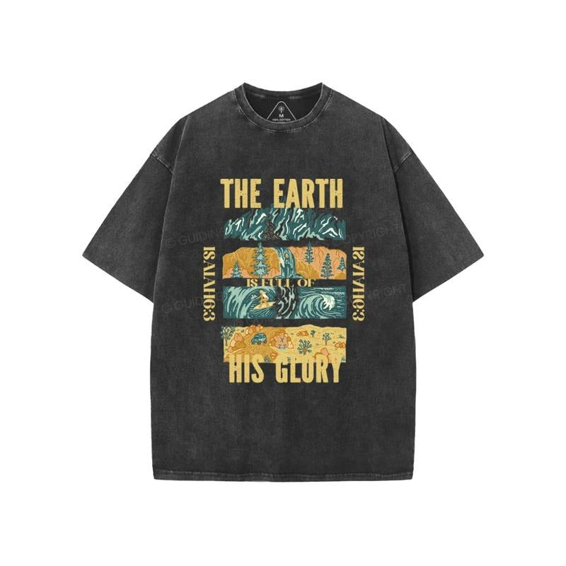 Earth Is Full His Glory Washed Pure Cotton Fabric Casual Streetstyle Crew Neck Short Sleeve Soft Washed Tops Perfect T-Shirts