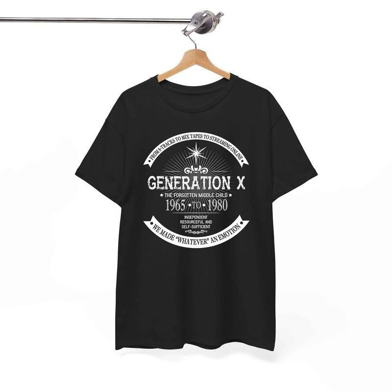 Forgotten Middle Child Gen X Generation X 60s 70s 80s T-Shirts
