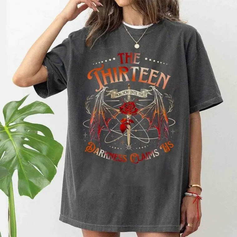 Thirteen Throne Glass Shirt Thirteen Manon Blackbeak Fan Shirt SJM Throne Glass Darkness Claims Us T-Shirts