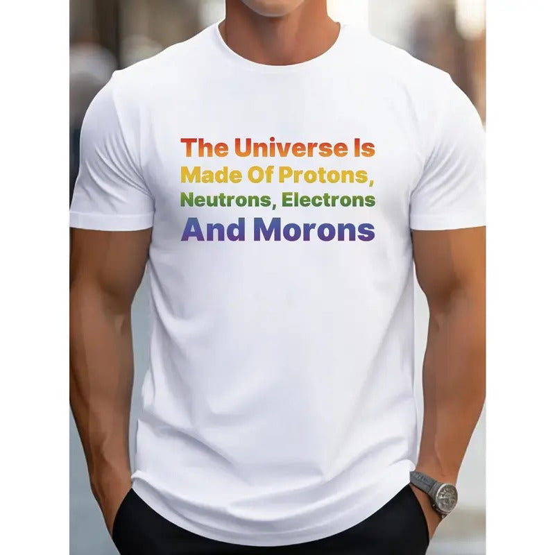 Universe Is Made ... Funny Print Shirt Casual Short Sleeve Summer Made USA T-Shirts