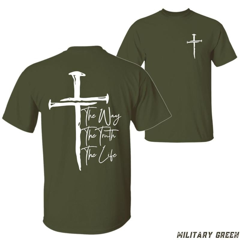 Way Truth Life Bold Cross Inspiring Scripture Faith Based Casual Uplifting Timeless T-Shirts