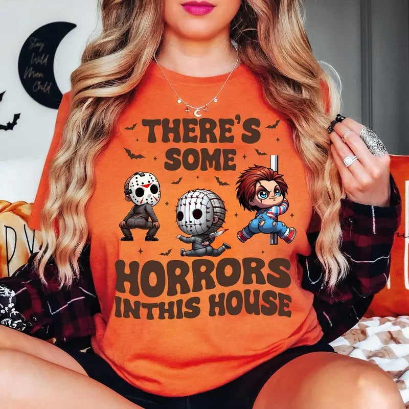 There'S S0me Horrors This House Shirt Three Horr0r Guys Funny Horror Shirt T-Shirts