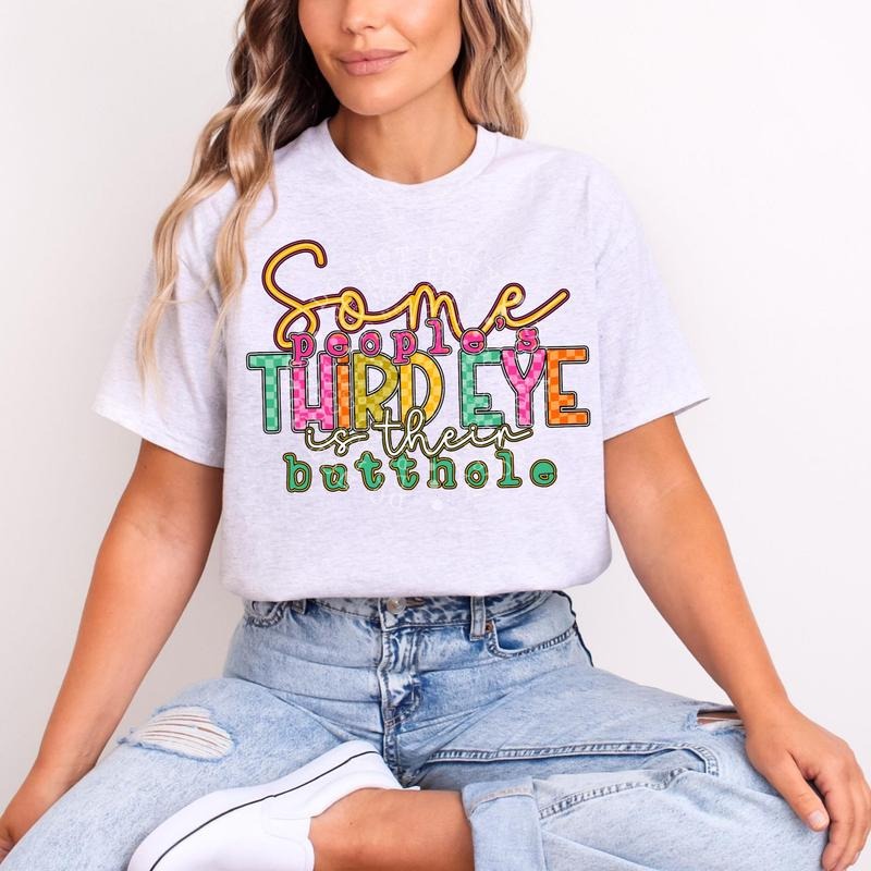Third Eye DTF Transfers THIS IS NOT SHIRT T-Shirts
