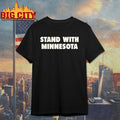 Timberwolves stand with minnesota shirt