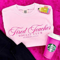 'Tired Teacher Social Club' T-Shirts