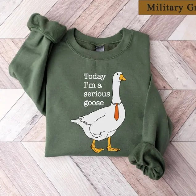 Today I'M Serious Goose Silly Goose Casual Menswear Soft Breathable T-Shirts