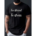 Too Blessed Stress Print Casual Short Sleeve Summer Made USA T-Shirts