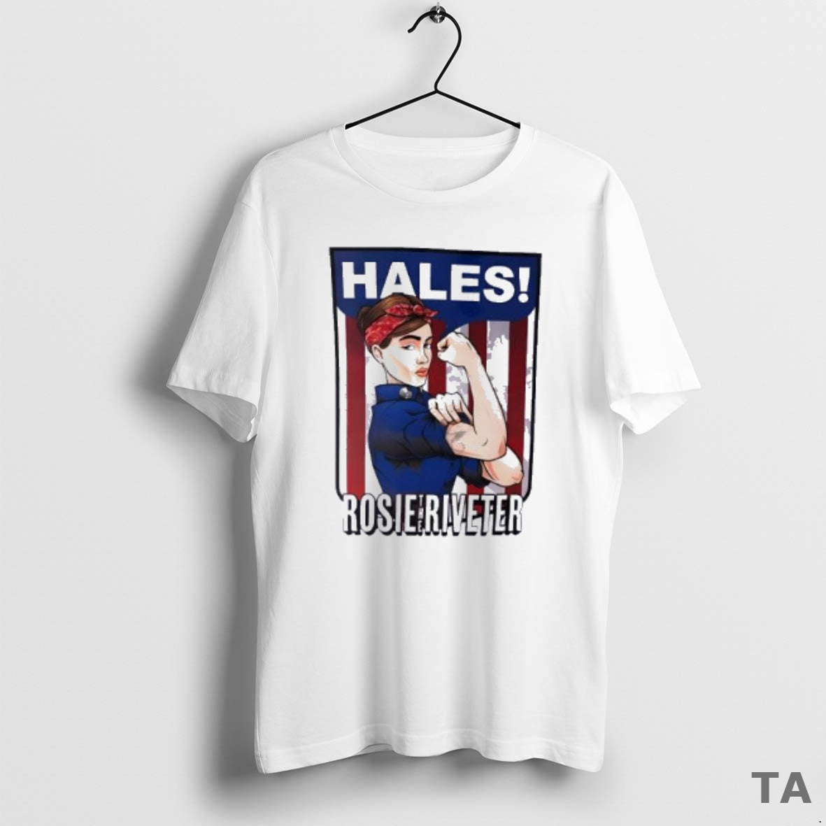 Top Hales Rosie Riveter Strong Girl Posing Muscle T-Shirts