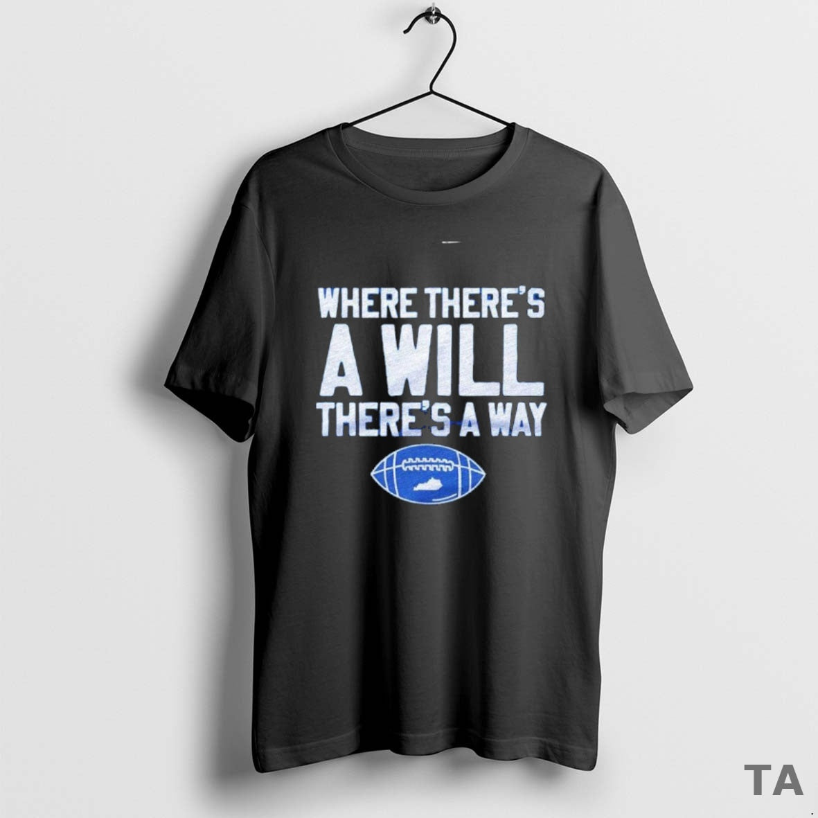Top Kentucky Stein Time Where Theres Will Theres Way T-Shirts