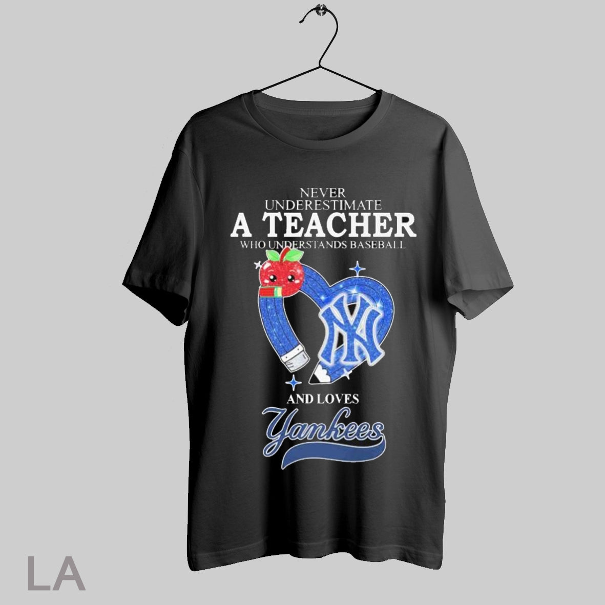 Top Never Underestimate A Teacher Who Understands Baseball And Loves New York Yankees Heart