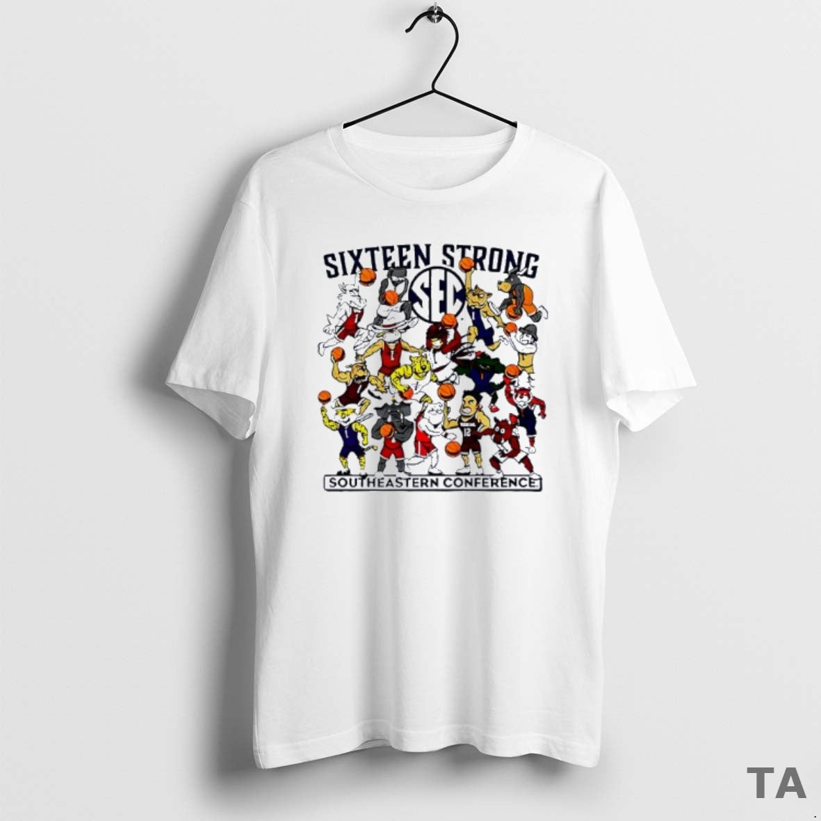 Top Southeastern Conference Sixteen Strong Basketball Mascot T-Shirts
