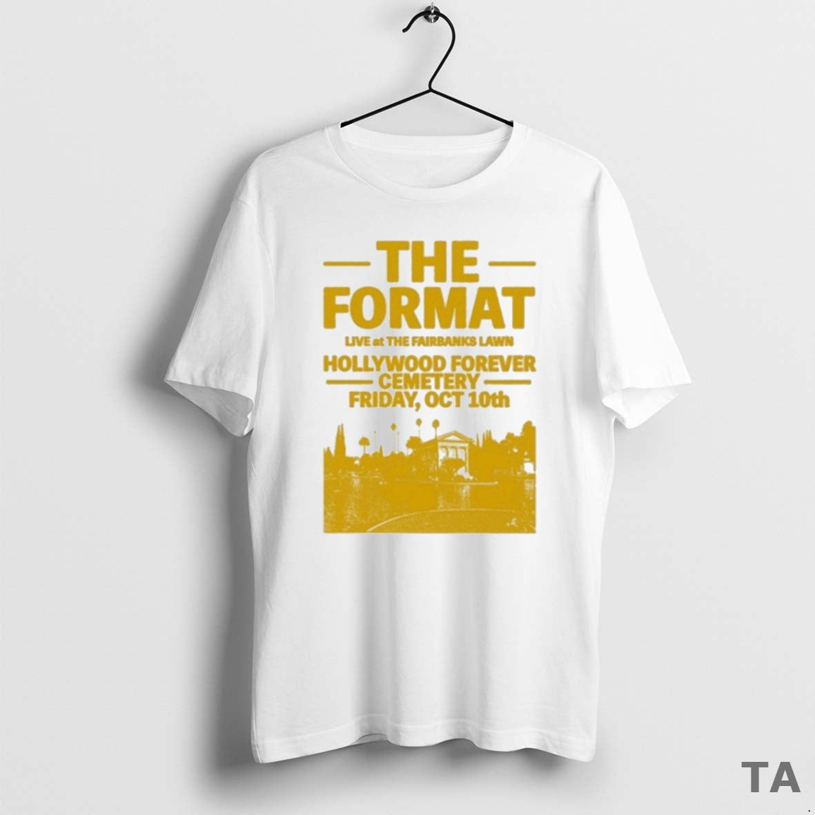 Top Format Los Angeles Ringer Live Fairbanks Lawn Hollywood Forever Cemetery Friday T-Shirts