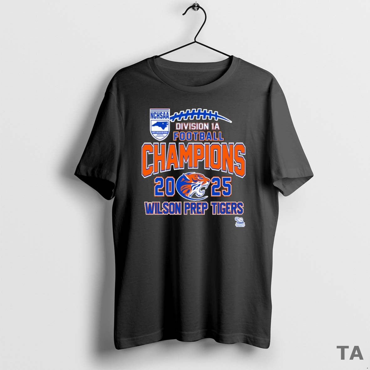 Top Wilson Prep Tigers Nchsaa Division 1a Football Champions 2025 T-Shirts