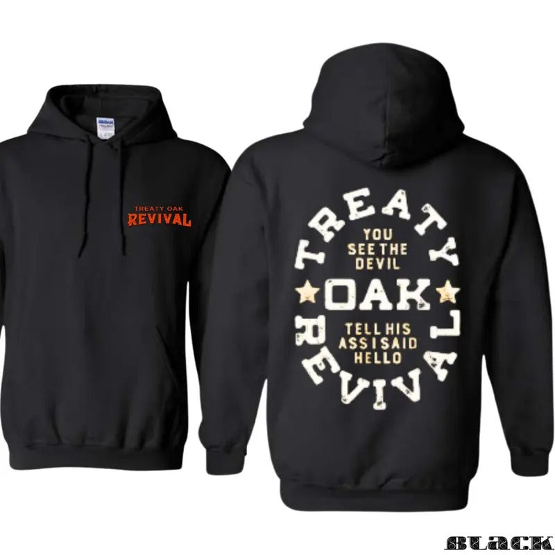 Treaty Oak Revival Striking Image Accompanied Bold Phrase Suitable Parties Outdoor Activities Trend T-Shirts