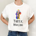 [Trending] TheyK Rowling Shirt Funny Meme Unwearable T-Shirts