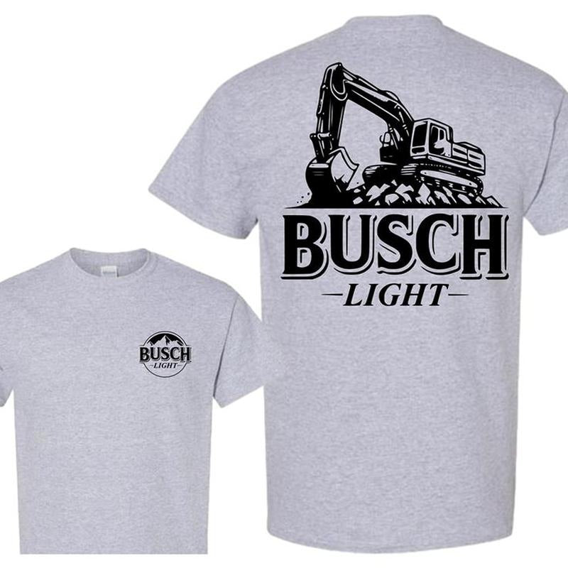 Trending Busch Light Excavator Busch Light Blue Collar Worker Graphics Cotton Dad Mom Menswear T-Shirts