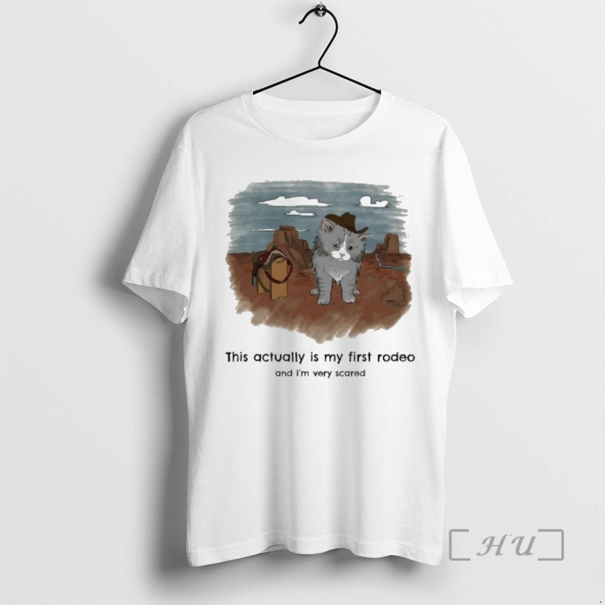 Trending Cat Cowboy This Actually Is My First Rodeo Im Very Scared T-Shirts