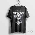 Trending Christian Lion Be Strong Courageous T-Shirts