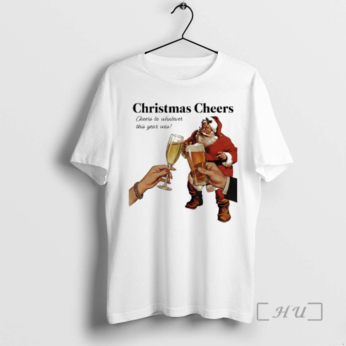 Trending Cheers Santa Beer Cheers Whatever This Year Was T-Shirts